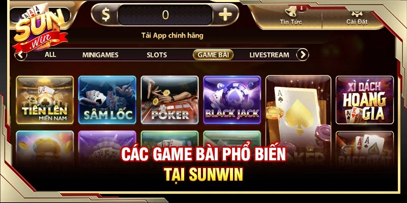 Danh sách những trò chơi phổ biến tại hệ thống game bài SUNWIN