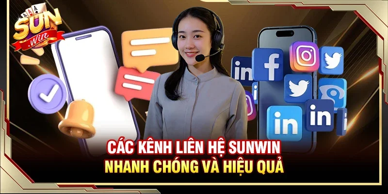 Liên Hệ SUNWIN - Hỗ Trợ Những Phương Thức Liên Lạc Tiện Lợi 1 Sunwin Những cách thức liên hệ SUNWIN nhanh chóng và hiệu quả nhất 2026
