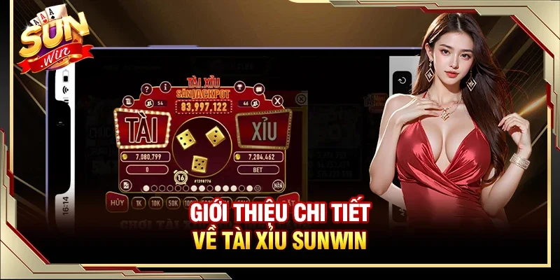 Giới thiệu sơ lược về trò chơi tài xỉu SUNWIN