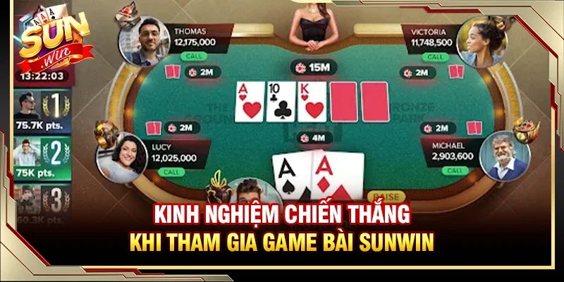 Kinh nghiệm hiệu quả giúp bạn chiến thắng các tựa gama bài SUNWIN dễ dàng