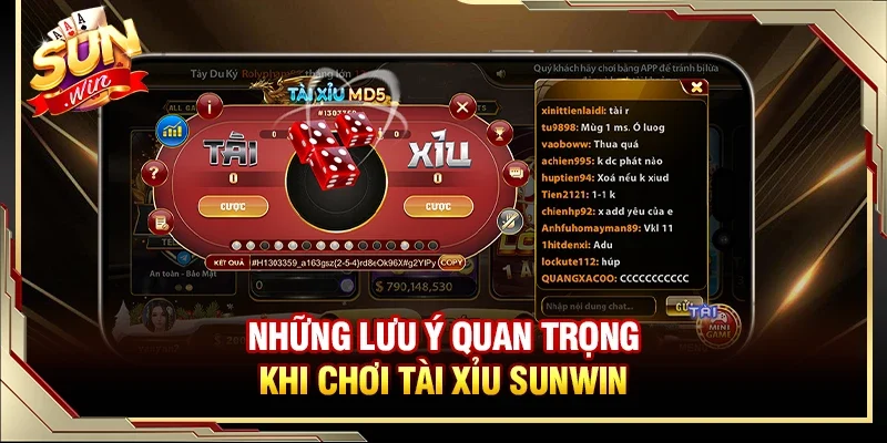 Những lưu ý quan trọng mà bạn cần biết khi chơi tài xỉu SUNWIN