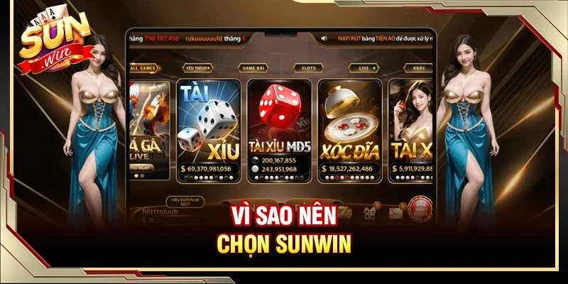 Giới Thiệu SUNWIN - Nền Tảng Giải Trí Trực Tuyến Top Đầu 2026 2 Sunwin Những lý do mà bạn nên chọn tham gia giải trí tại SUNWIN